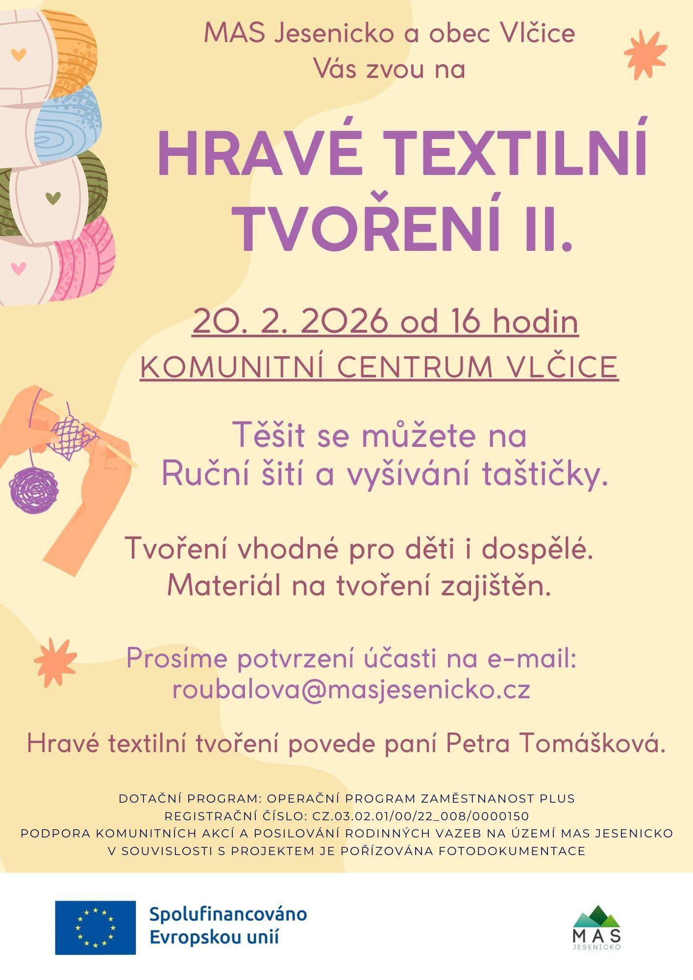 20.2.2026 HRAVÉ TEXTILNÍ TVOŘENÍ II.