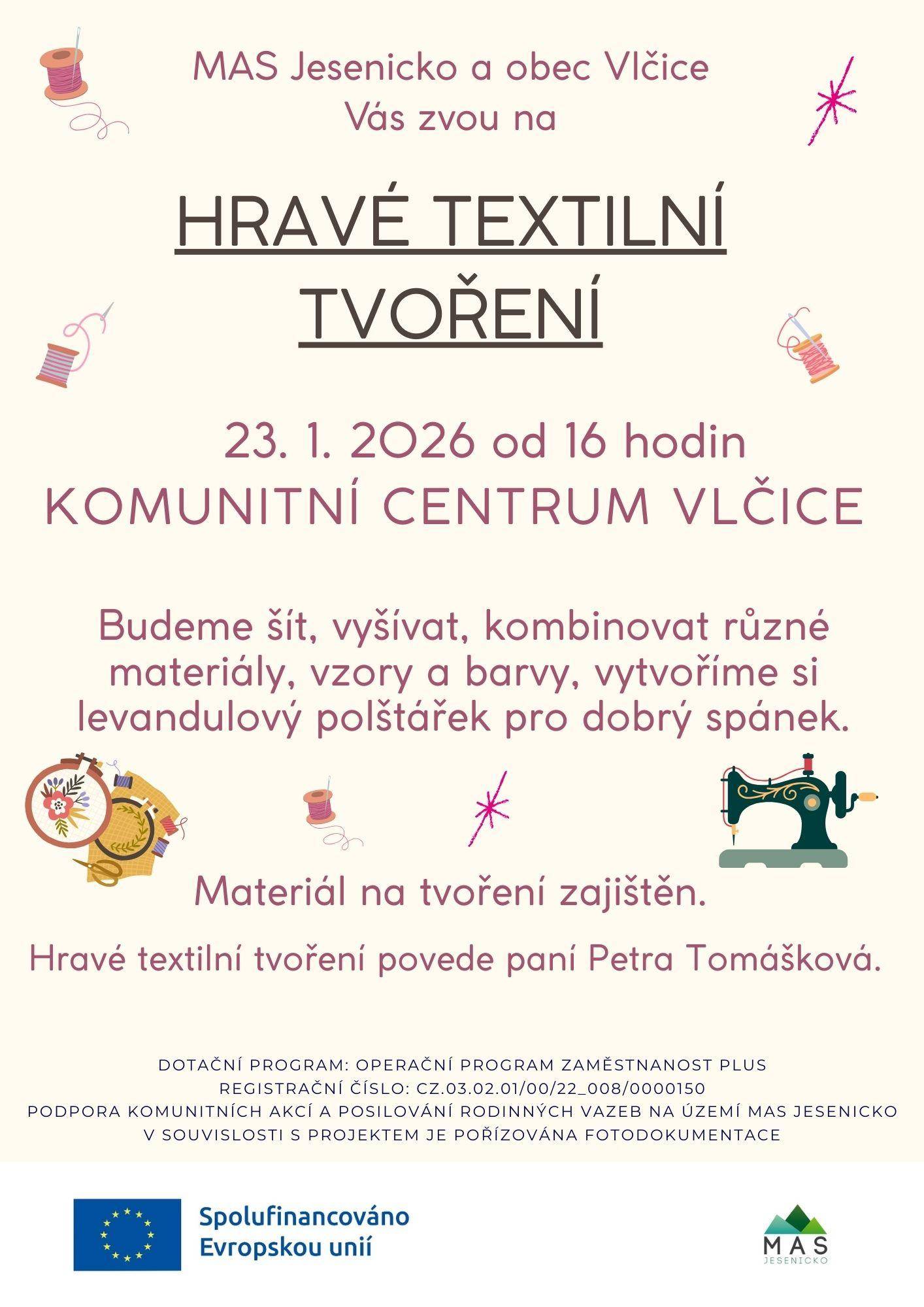23.1.2026 HRAVÉ TEXTILNÍ TVOŘENÍ VE VLČICÍCH