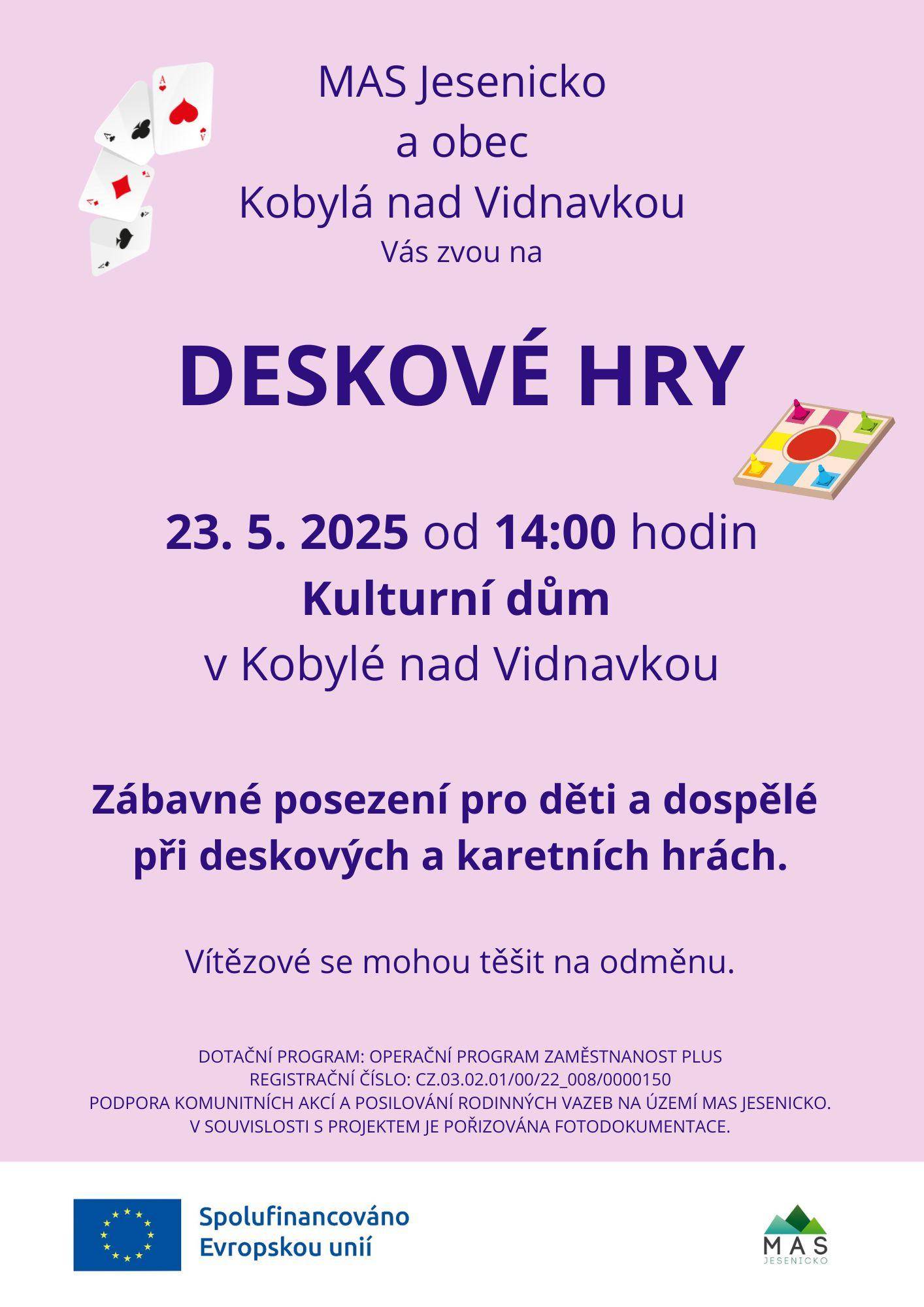 DESKOVÉ HRY V KOBYLÉ NAD VIDNAVKOU