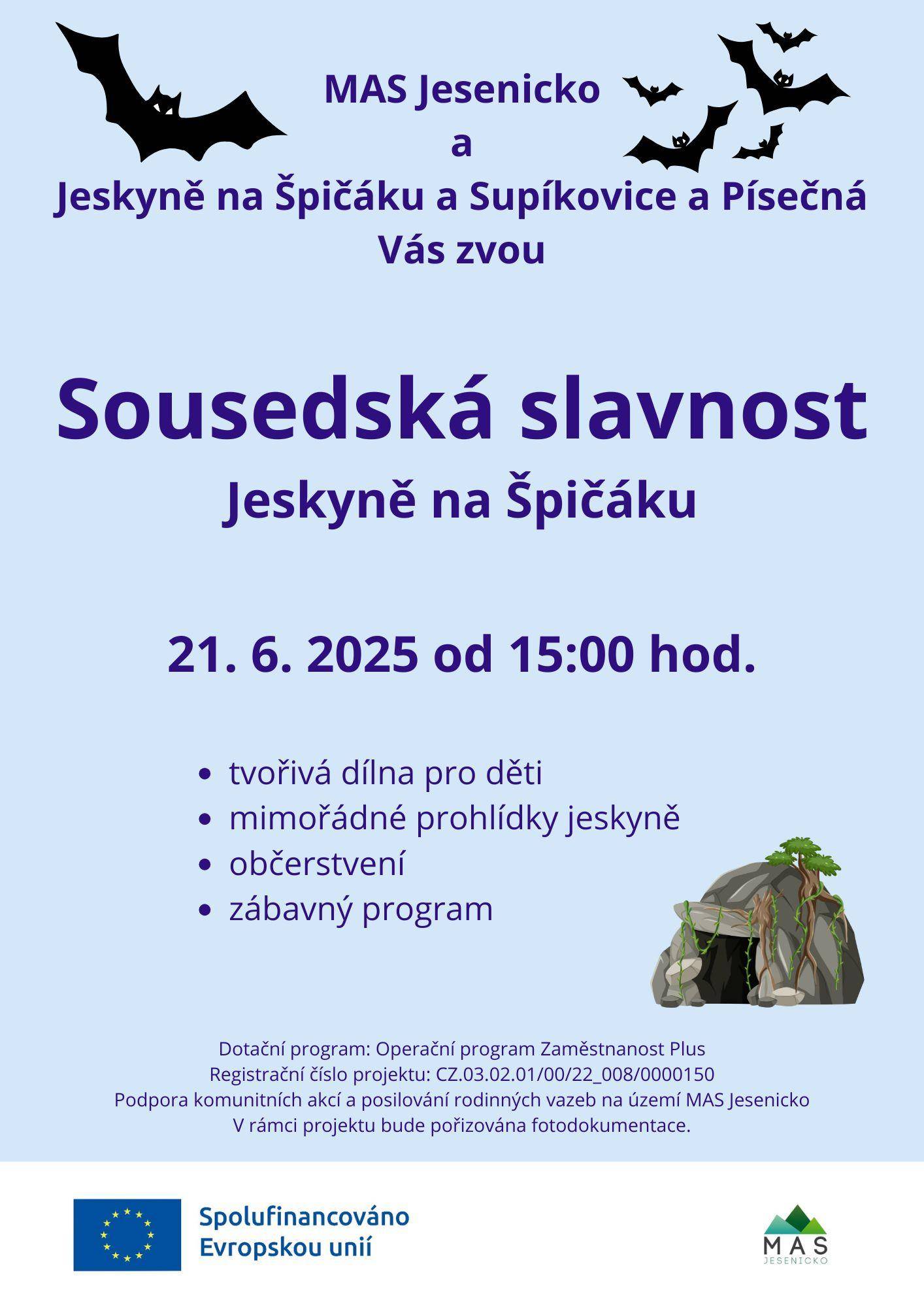 SOUSEDSKÁ SLAVNOST JESKYNĚ NA ŠPIČÁKU